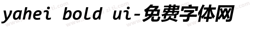 yahei bold ui字体转换